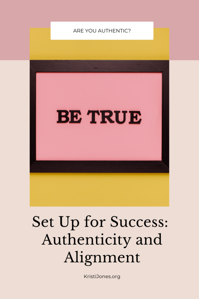 Be True

The Kristi Jones Podcast - Set up for success: Authenticity and Alignment