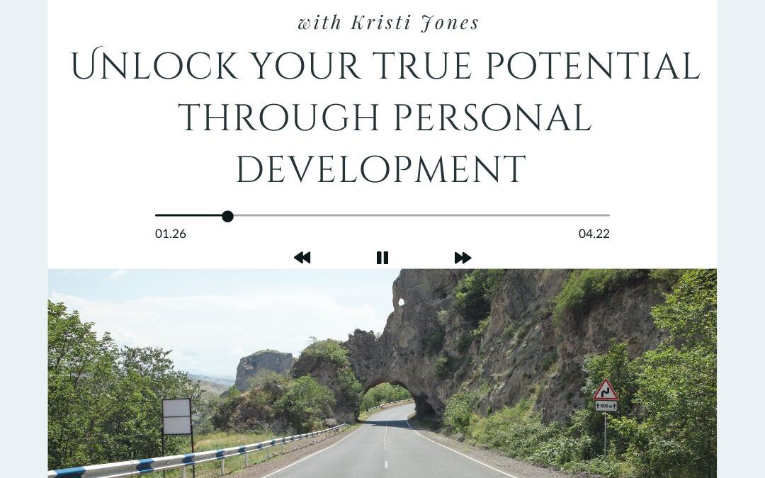 Unlock Your True Potential Through  Personal Development