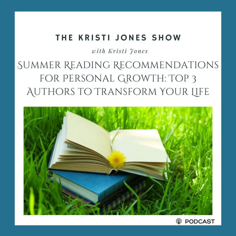 Summer Reading Recommendations for Personal Growth: Top 3 Authors to Transform Your Life