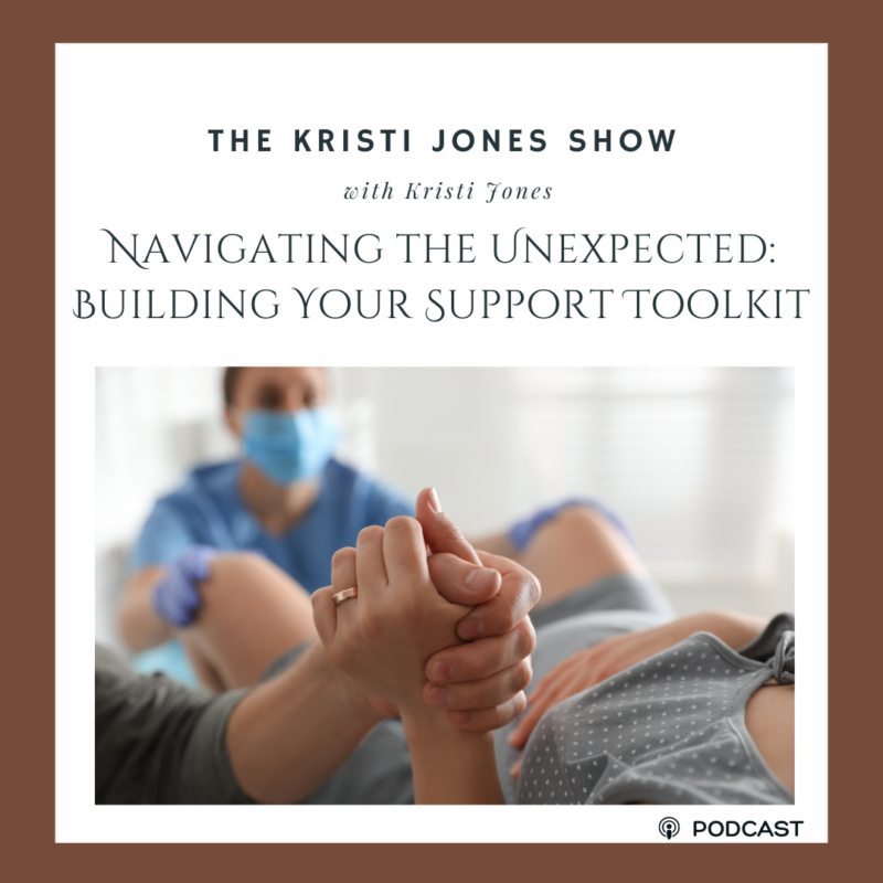 Navigating the Unexpected: Building Your Support Toolkit